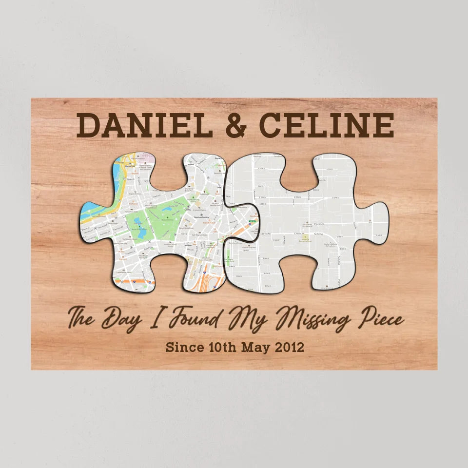 The Day I Found My Missing Piece - Custom Puzzle Map Canvas Poster - Anniversary Gift For Couples