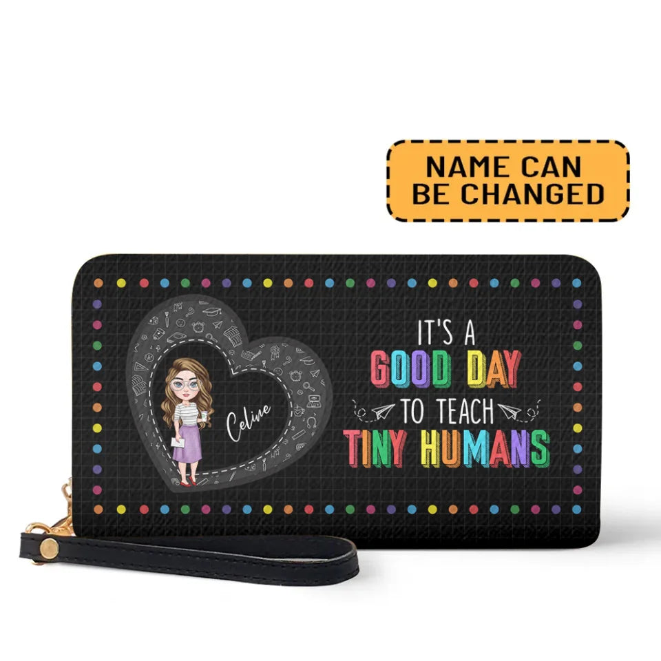 It's a Good Day to Teach Tiny Human - Personalized Leather Wallet - Gift for Teachers