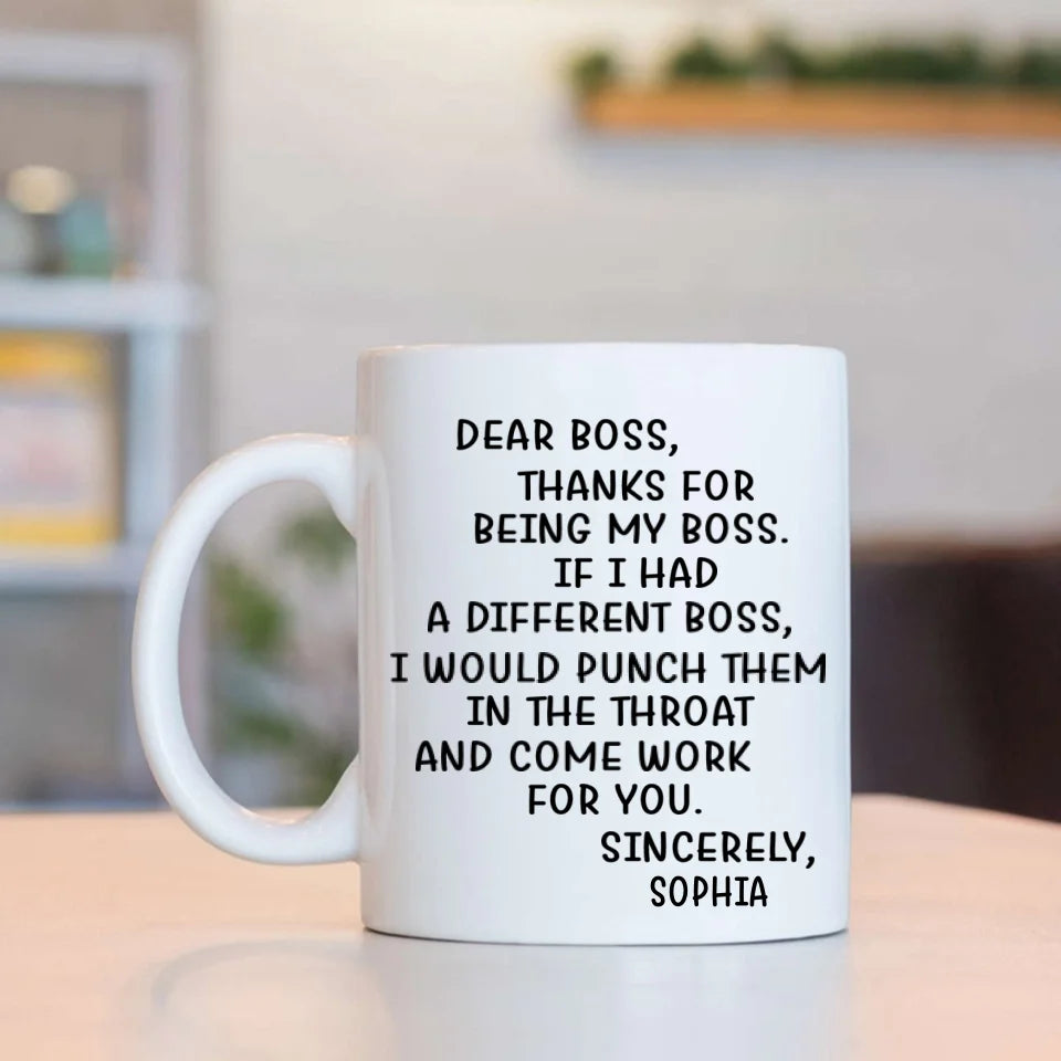 Thanks For Being My Boss - Personalized Mug - Appreciation Gift for Boss