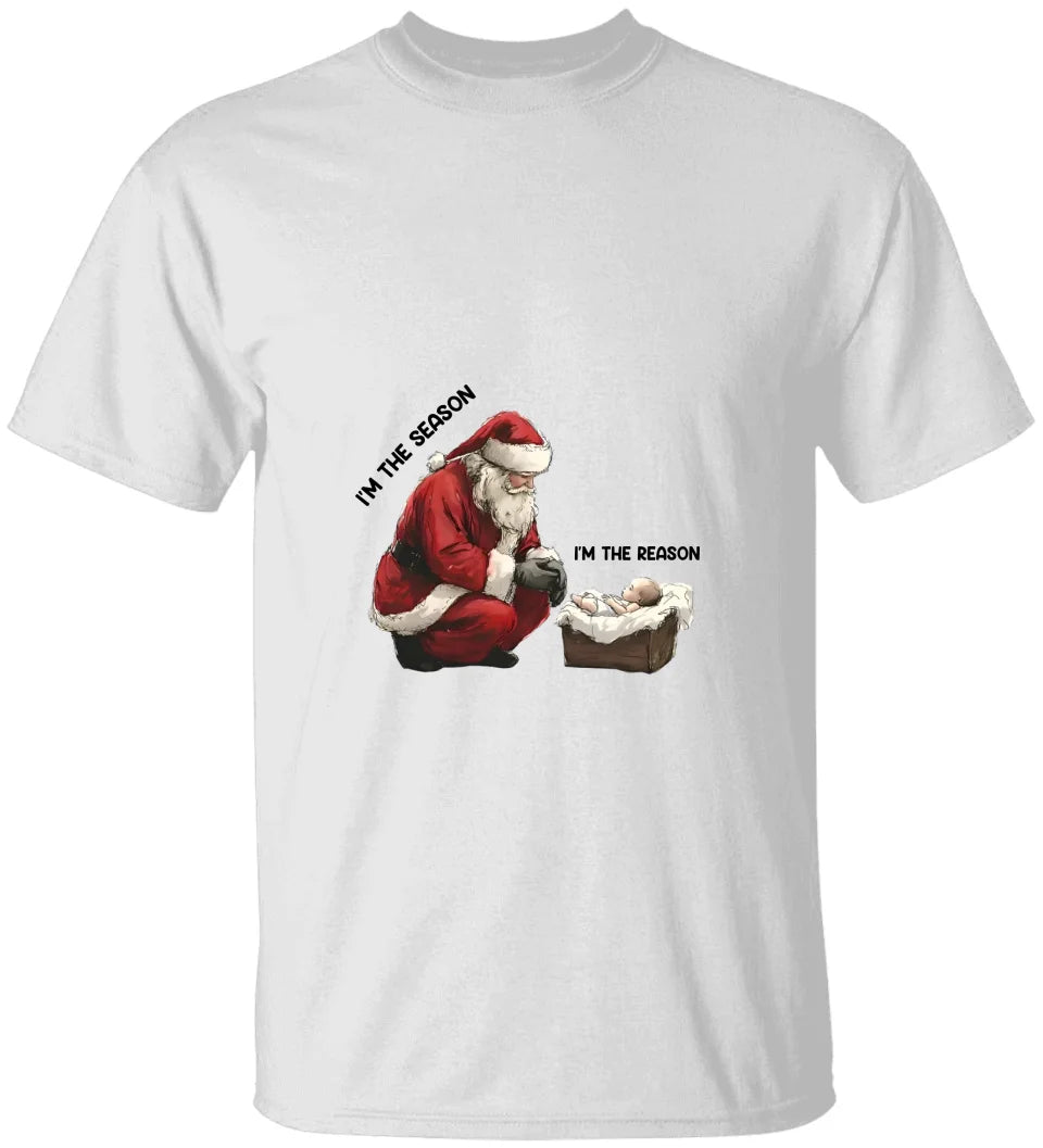 I'm The Season I'm The Reason - Special Standard Hoodie - Christmas Gift For Family - Christian Gift