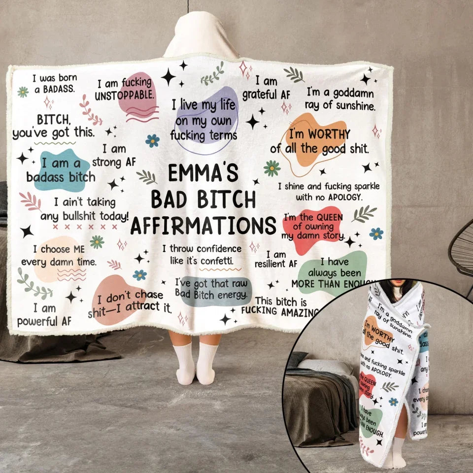 Bad-Btch-Affirmations-Blanket-Personalized-Wearable-Blanket-Hoodie_2_a5601ead-e11f-4fa2-932f-af7ac2fdaae6