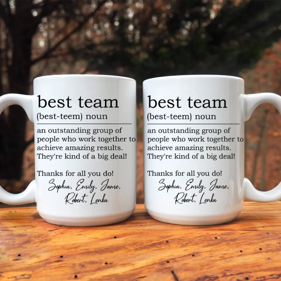 Best Team Definition - Coworker Appreciation Thank You Gifts For Employee, Coworkers - Personalized Coffee Mug with Names