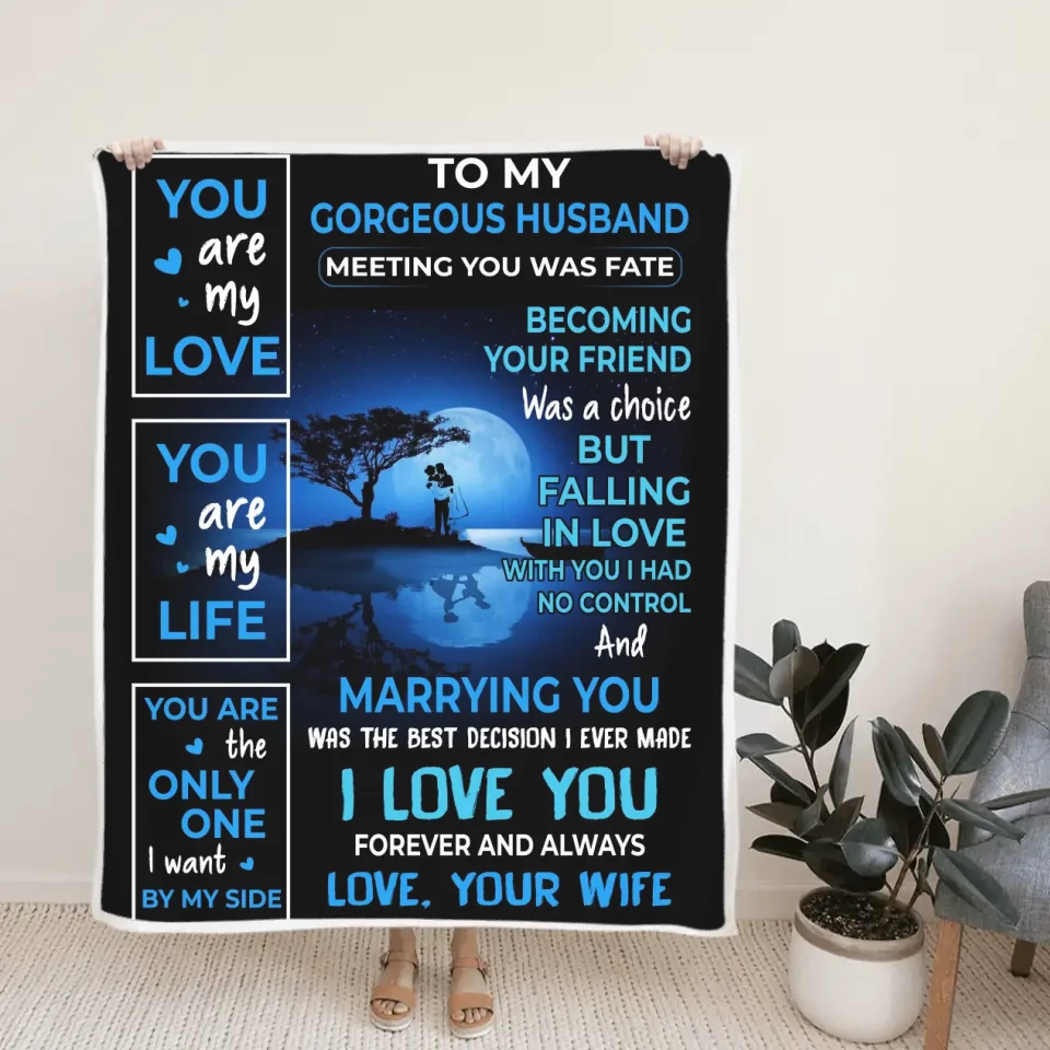 To My Gorgeous Wife/Husband - Love Quote for Her, Him - Couple at Moon Light - Fleece Blanket - Anniversary, Wedding Gift