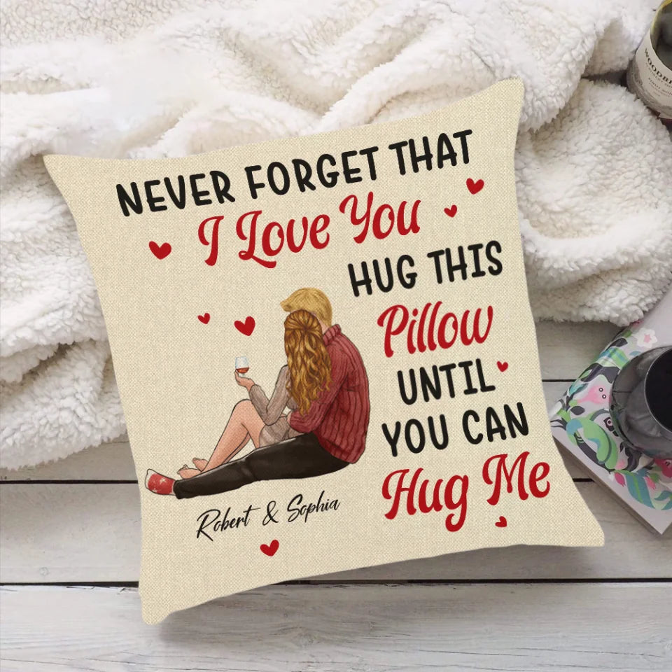 Personalized Valentine Gifts - Hug This Pillow Until You Can Hug Me Couples - Personalized Pillow - Sorry Gift for Her, Him - Couple Present