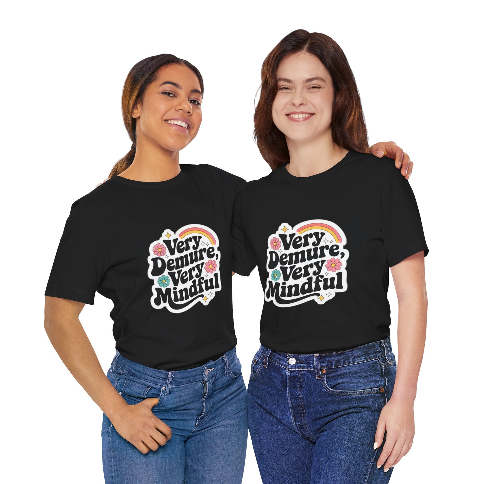 Very Demure Very Mindful - Women Groovy Style T-shirt - Funny Saying  - Unisex Jersey Short Sleeve Shirt - Bella Canvas 3001