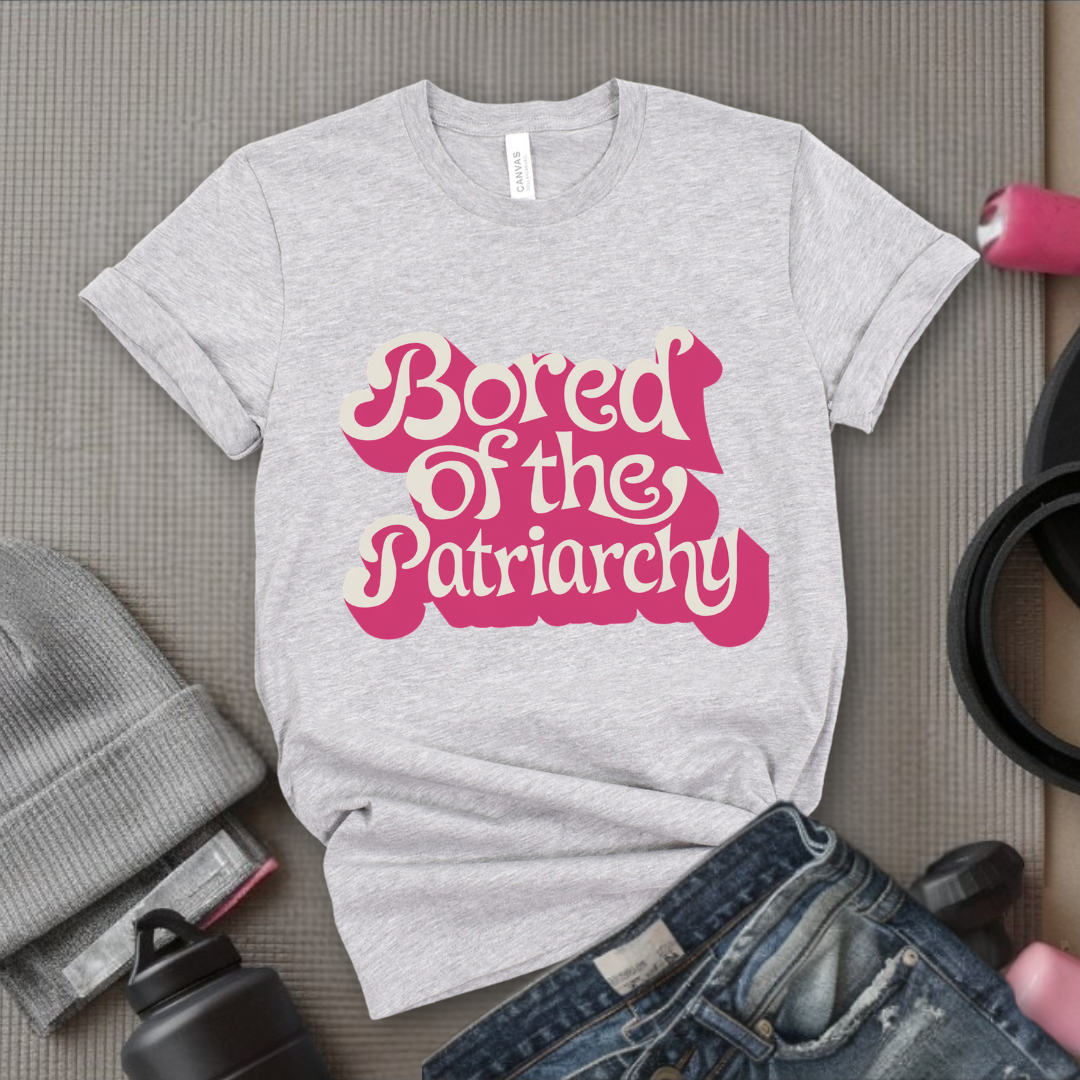 Bored Of The Patriarchy - Retro Sarcastic T-Shirt - Women Right Shirts - Unisex Jersey Short Sleeve Shirt - Gift for Her - Bella Canvas 3001