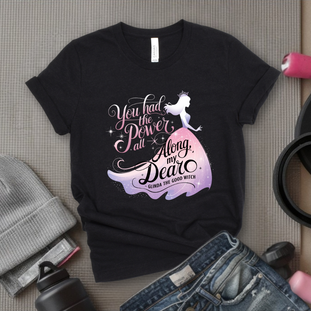 You Had The Power All Along  - Women Empowerment Tshirt - Gift for Strong Women, Feminists - Bella Canvas 3001