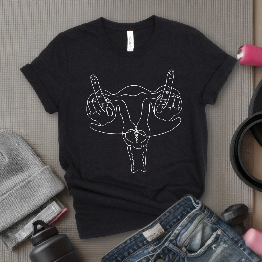 Uterus Pro Choice Feminist - Girl Power Inspirational T-Shirt - Women Empowerment Tee - Gift for Her - Bella Canvas 3001