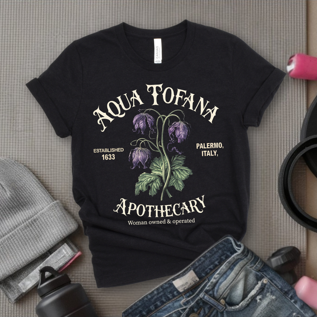 Aqua-Tofana-Apothecary T-Shirt - Women Emporment Shirt - Gift for Feminists - Bella Canvas 3001