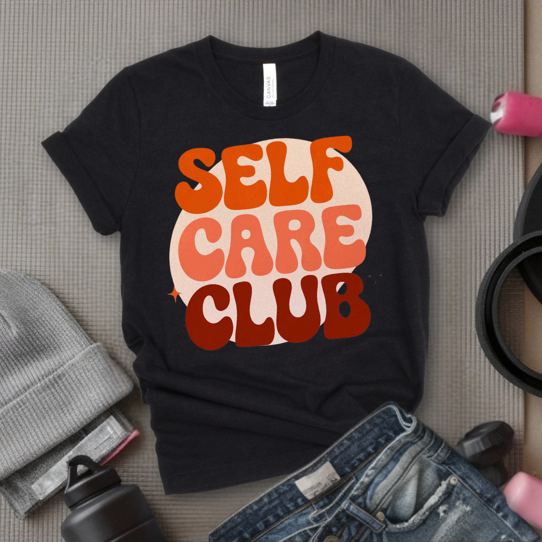 Self Care Club T-shirt - Y2k Style Tee - Unisex Jersey Short Sleeve Shirt - Gift for Yourself, Female Friends - Bella Canvas 3001