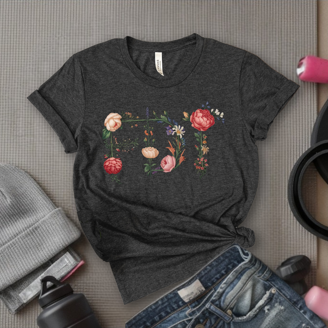 FDT Floral - Feminist Gift Empowerment Art Flower Design T-Shirt - Gift for Woman - Bella Canvas 3001