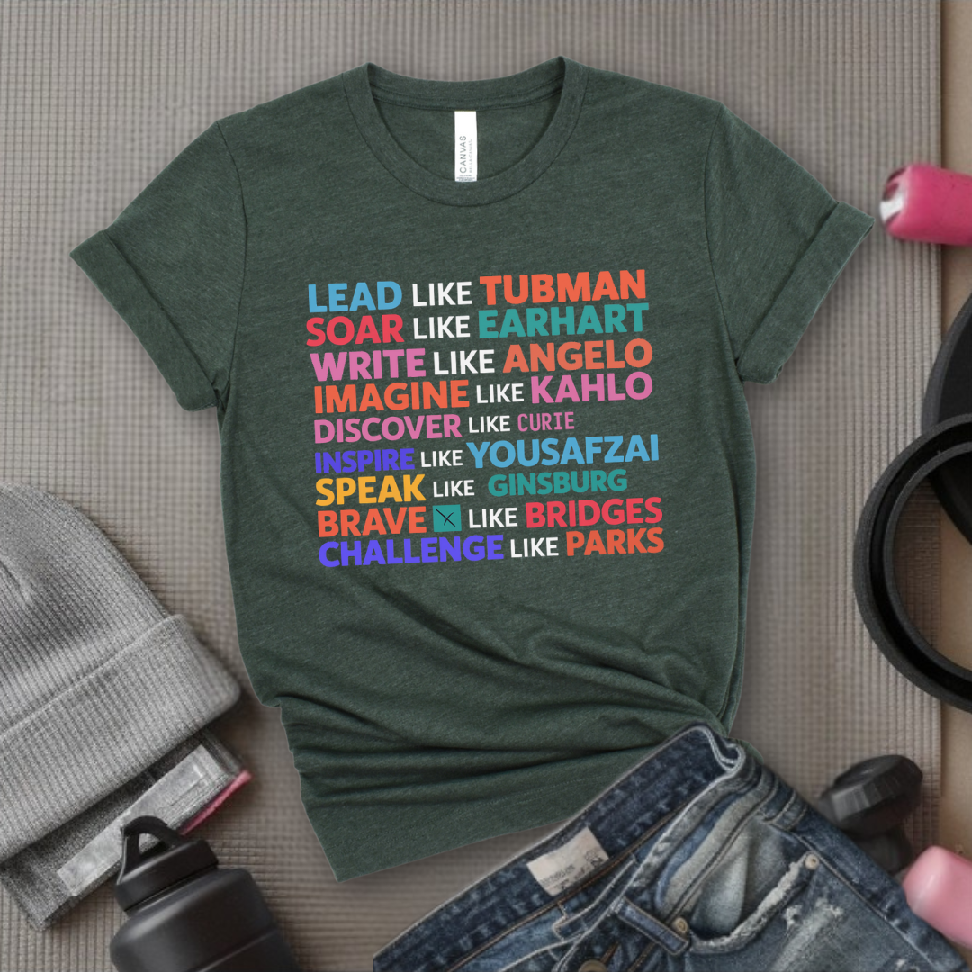 Lead Soar Write Inspire T-shirt - Women's History Month Shirt - Celebrate Strong Women - International Women's Day Tee - Gift for Feminist - Bella Canvas 3001