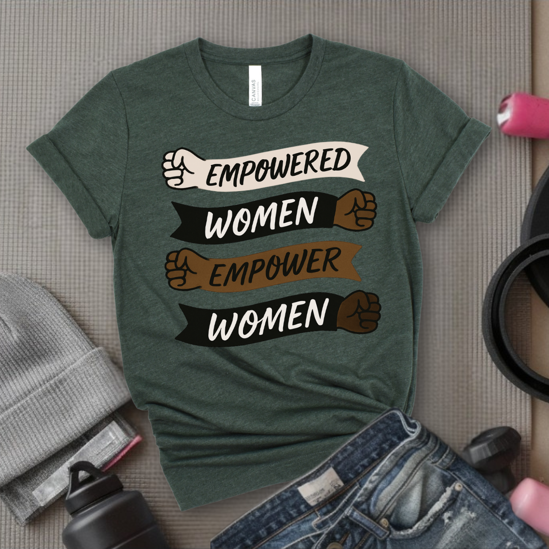 Empowered Women Empower Women V2 - Women Empowerment Tee - Gift for Her - Bella Canvas 3001