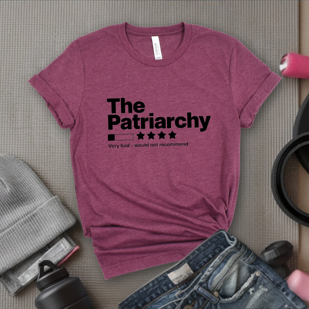 The Patriarchy Bad Review Shirt - Anti Patriarchy Unisex Tee - Girl Power Shirt - Women Rights Shirt - Feminist Gift - Bella Canvas 3001