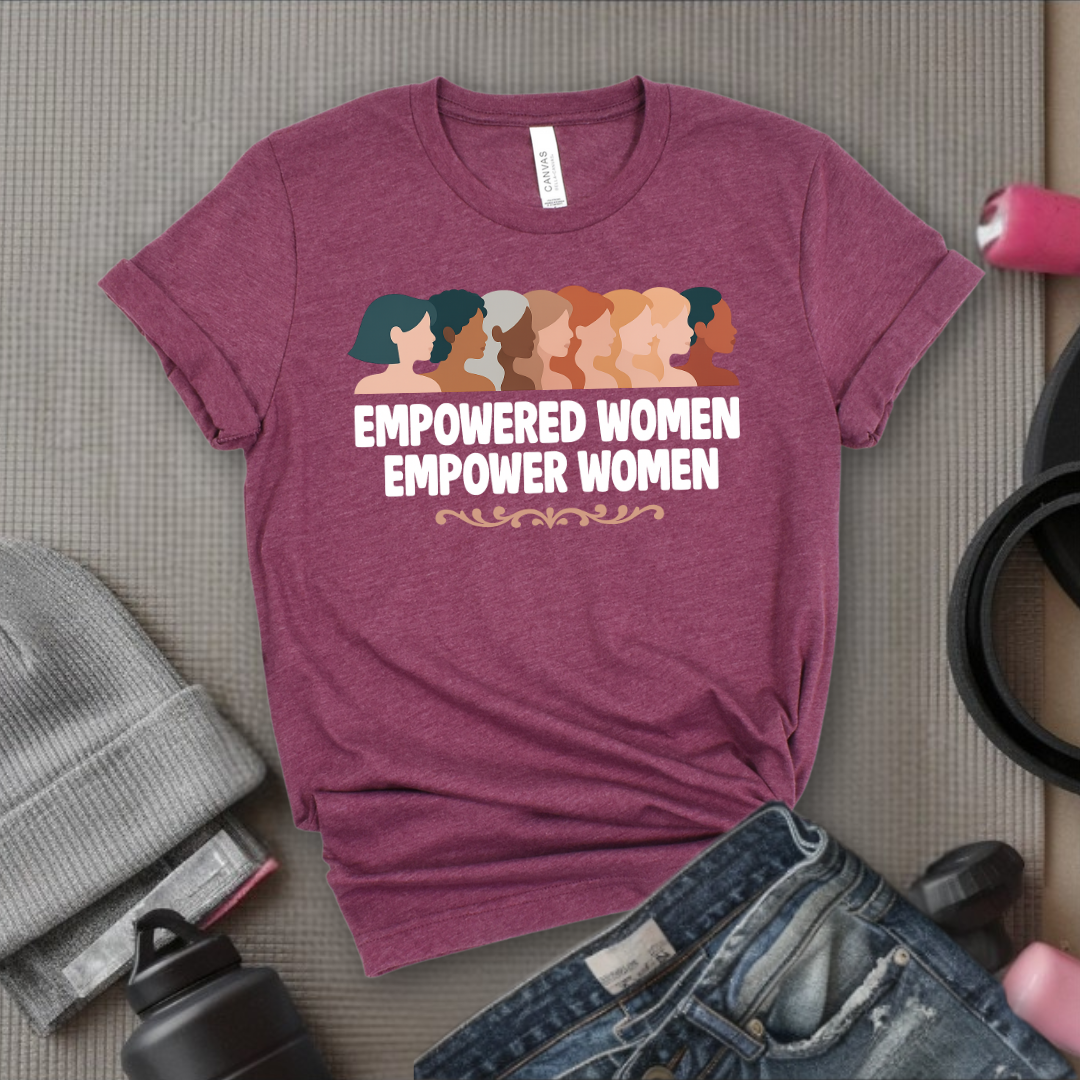 Empowered Women Empower Women V4- Women Empowerment Tee - Gift for Her - Bella Canvas 3001