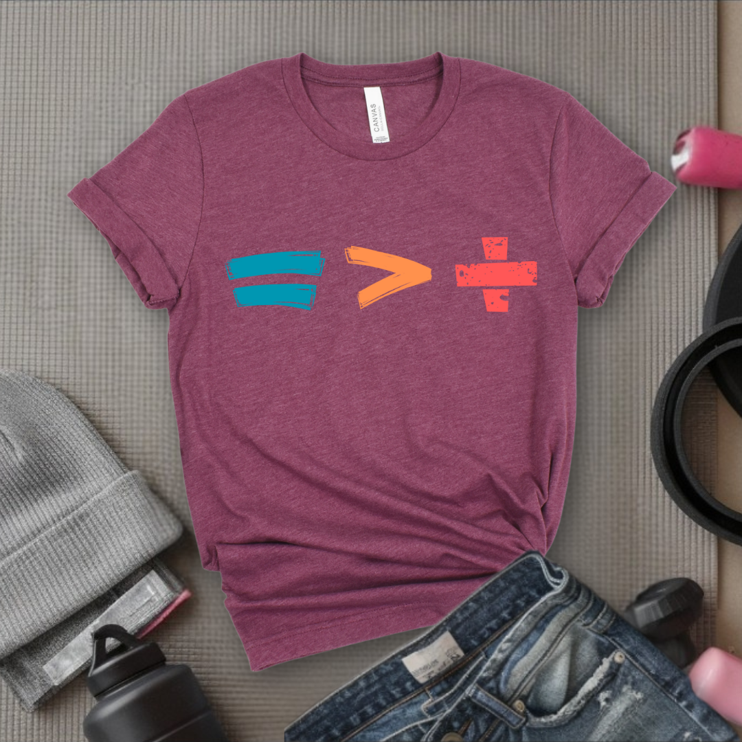 Equality is Better than Division - Feminist T-Shirt - Women Empowerment Tee - Bella Canvas 3001