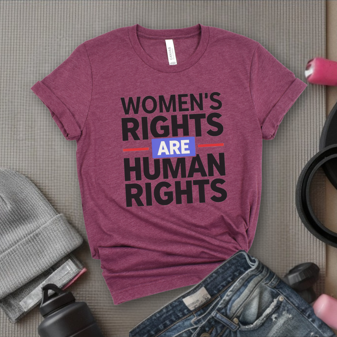 Women's Rights are Human Rights: Women's March T-Shirt - Women Empowerment Inspired Tee - Gift for Feminists - Bella Canvas 3001