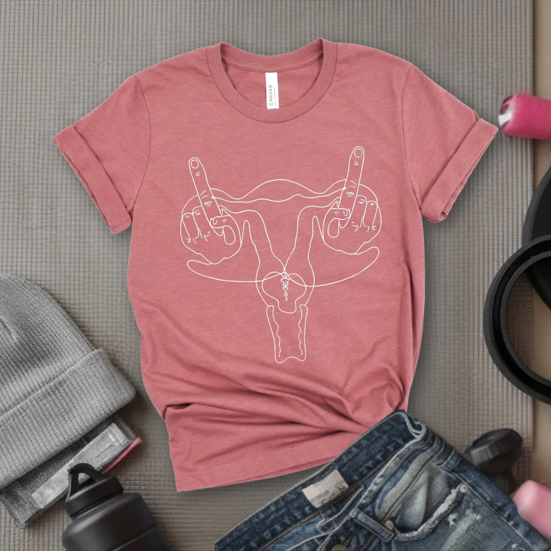 Uterus Pro Choice Feminist - Girl Power Inspirational T-Shirt - Women Empowerment Tee - Gift for Her - Bella Canvas 3001