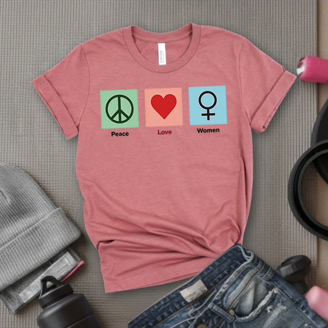 Love Peace Women - Floral Women Empowerment Inspired Tee - Unisex Jersey Short Sleeve Shirt - Gift for Yourself, Female Friends - Bella Canvas 3001