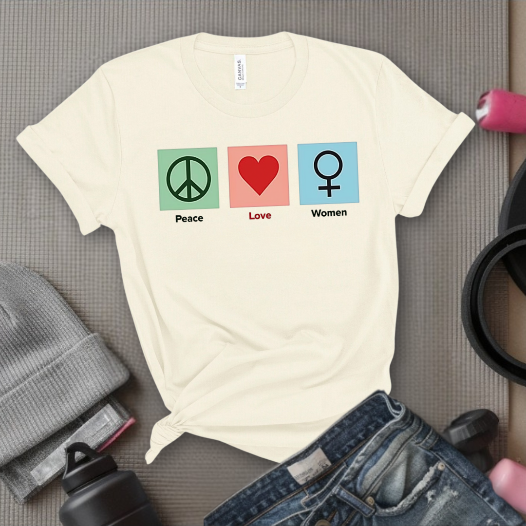 Love Peace Women - Floral Women Empowerment Inspired Tee - Unisex Jersey Short Sleeve Shirt - Gift for Yourself, Female Friends - Bella Canvas 3001