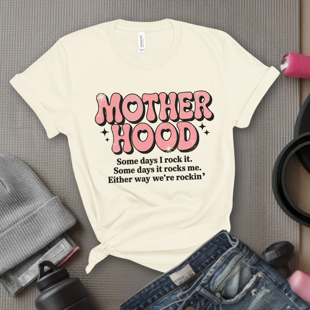Motherhood Some Days I Rock It Some Days It Rocks Me - Mother's Day Gifts - Women Empower Feminist Tee - Bella Canvas 3001
