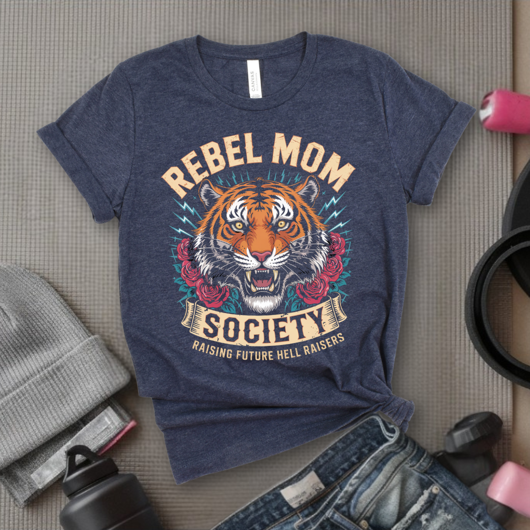Rebel Mom Society Raising Hellraisers - Mother's Day Gifts - Women Empower Feminist Tee - Bella Canvas 3001
