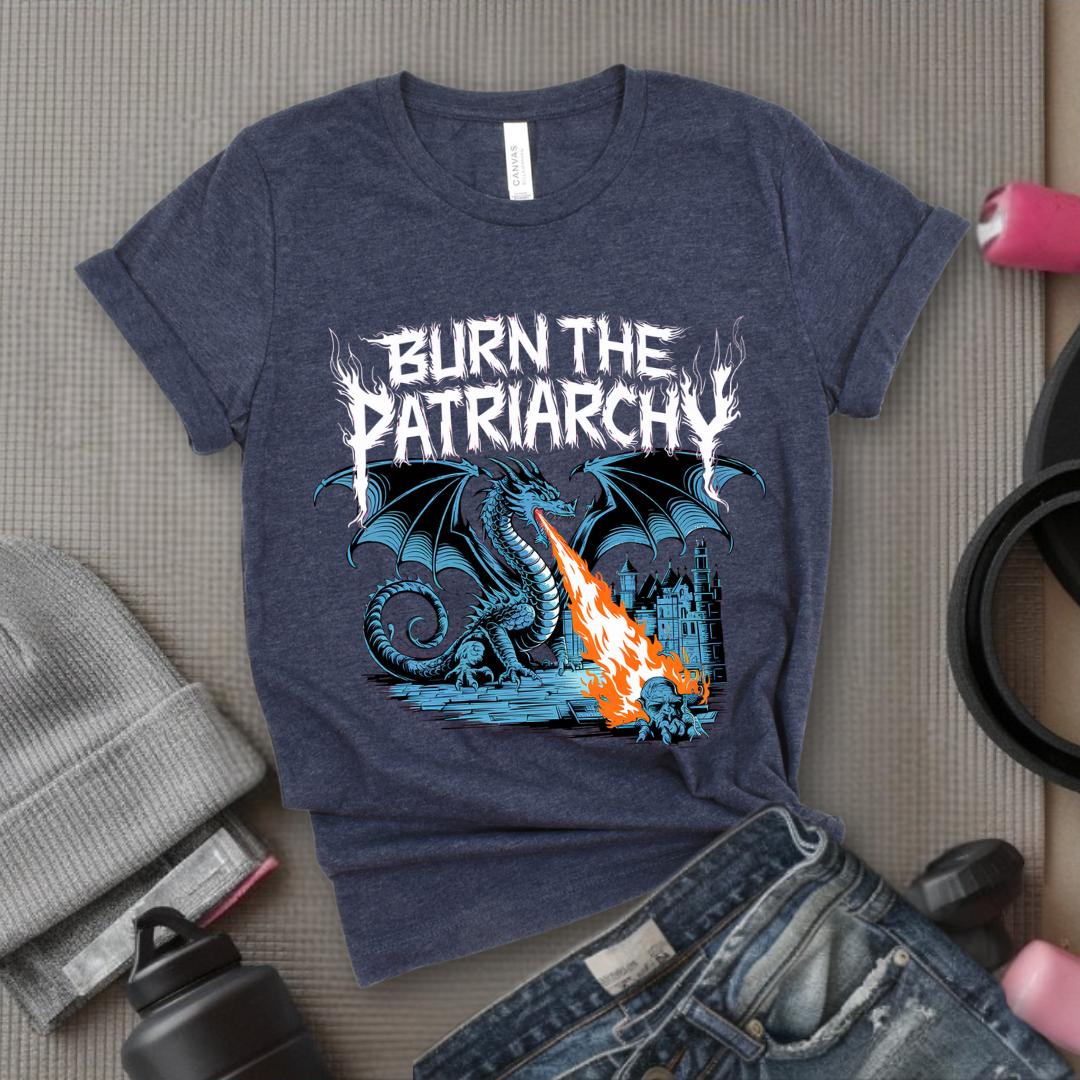 Burn The Patriarchy - Bold Women In History Tee - Mother's Day Gift - Gifts for Her - Feminist Tee - Bella Canvas 3001
