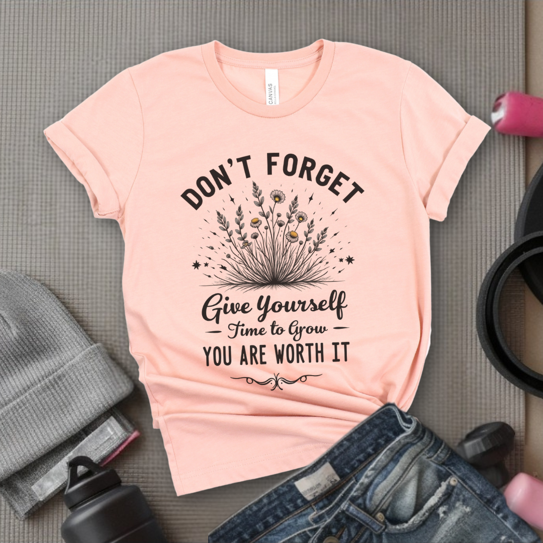 Keep Growing You're Worth It Tshirt - Feminist Women Empowerment Shirt - Unisex Jersey Short Sleeve Shirt - Gift for Yourself, Female Friends - Bella Canvas 3001
