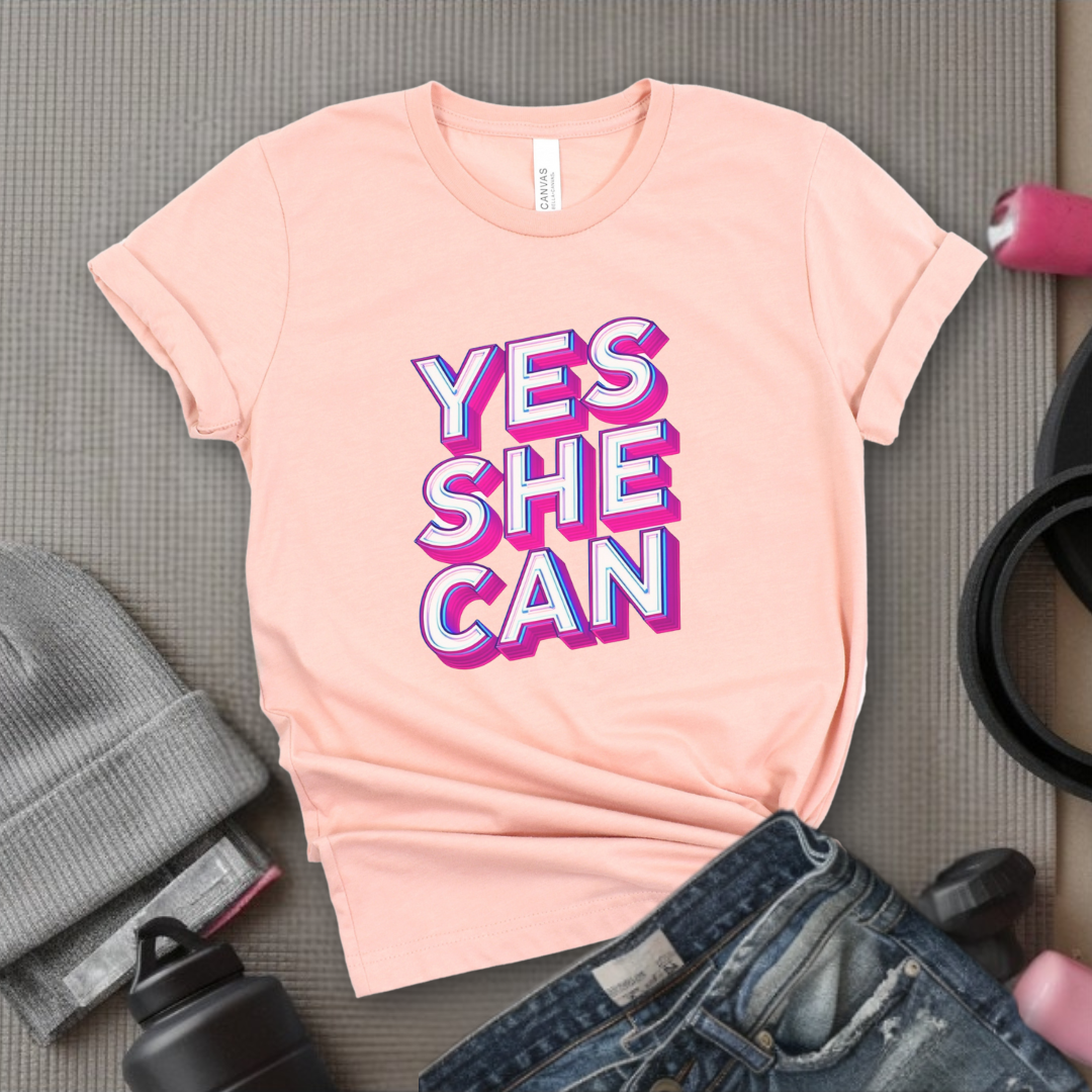 Yes She Can Motivational Tshirt - Feminist Women Empowerment Shirt - Unisex Jersey Short Sleeve Shirt - Gift for Yourself, Female Friends - Bella Canvas 3001