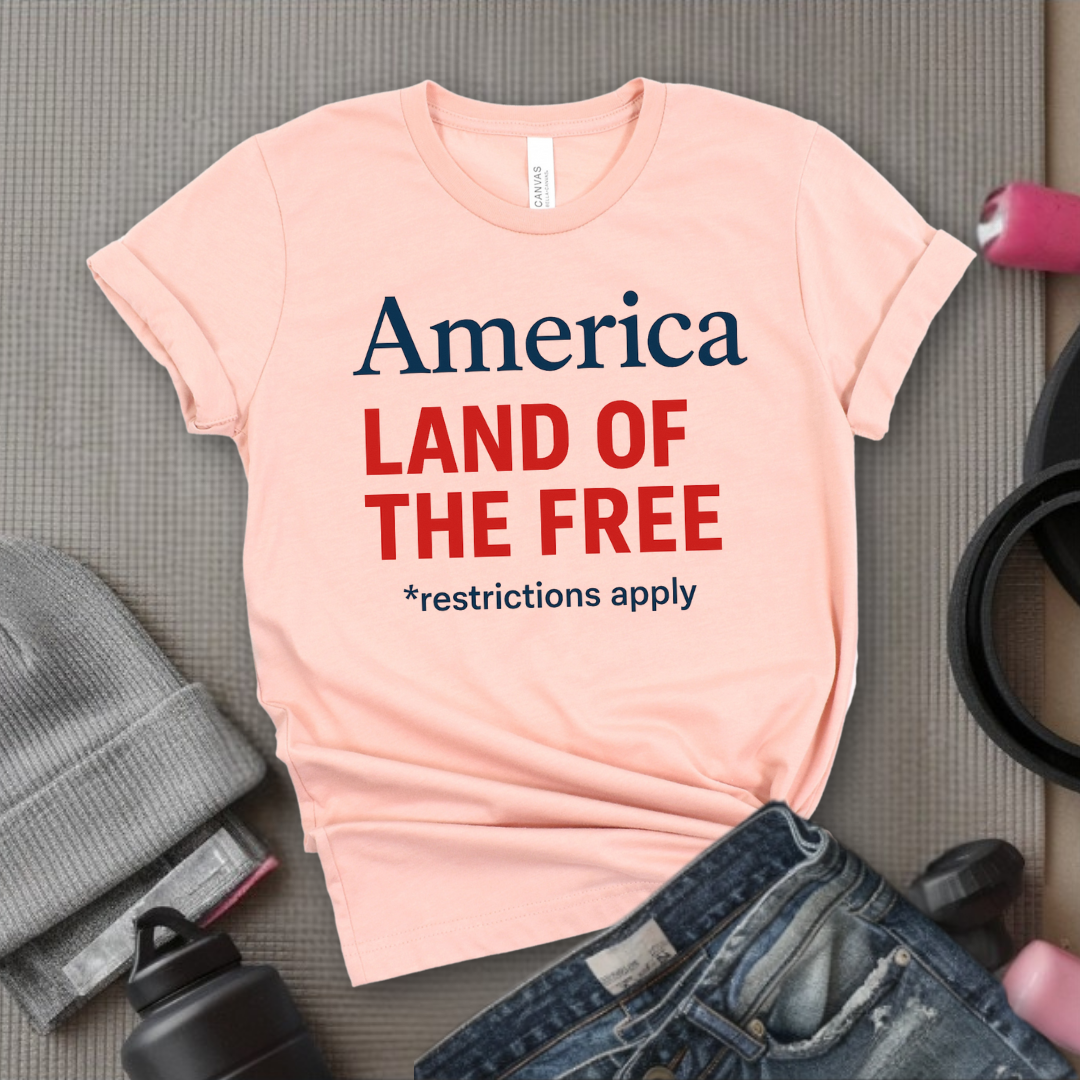 America Land Of The Free - Women Empower Feminist Tee - Bella Canvas 3001