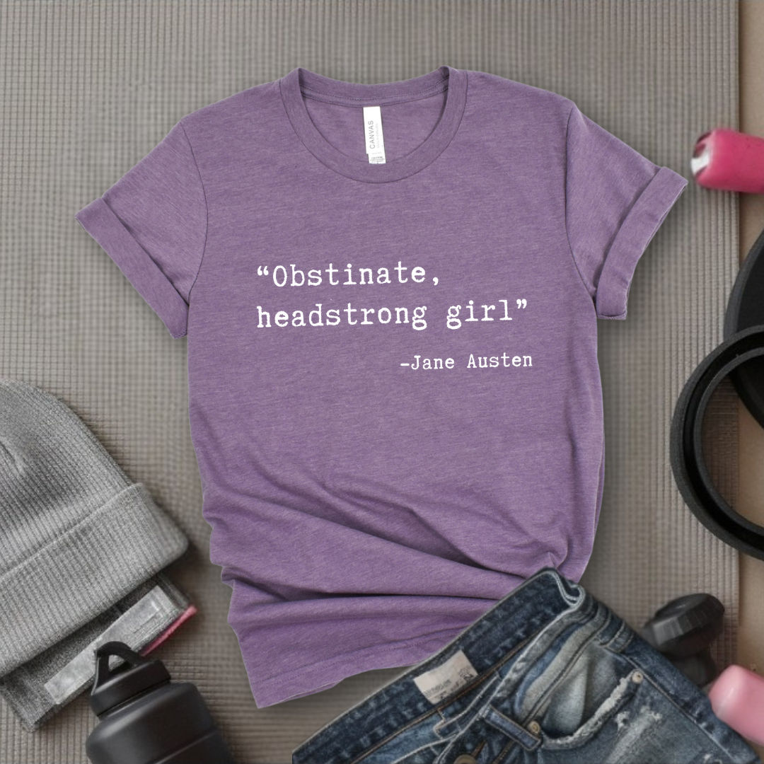 Obstinate, Headstrong Girl - Retro Sarcastic T-Shirt - Women Right Shirts - Unisex Jersey Short Sleeve Shirt - Gift for Her - Bella Canvas 3001