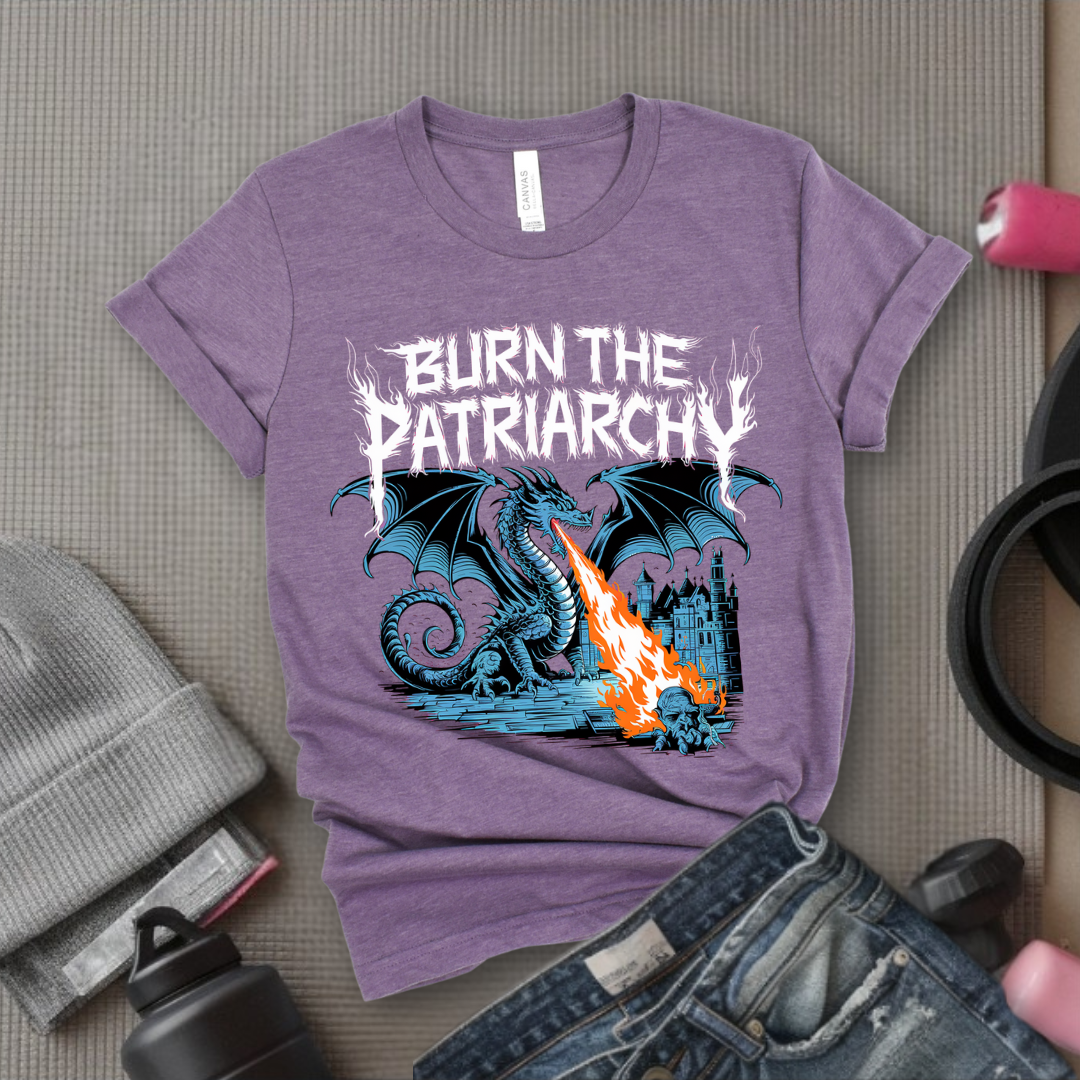 Burn The Patriarchy - Bold Women In History Tee - Mother's Day Gift - Gifts for Her - Feminist Tee - Bella Canvas 3001