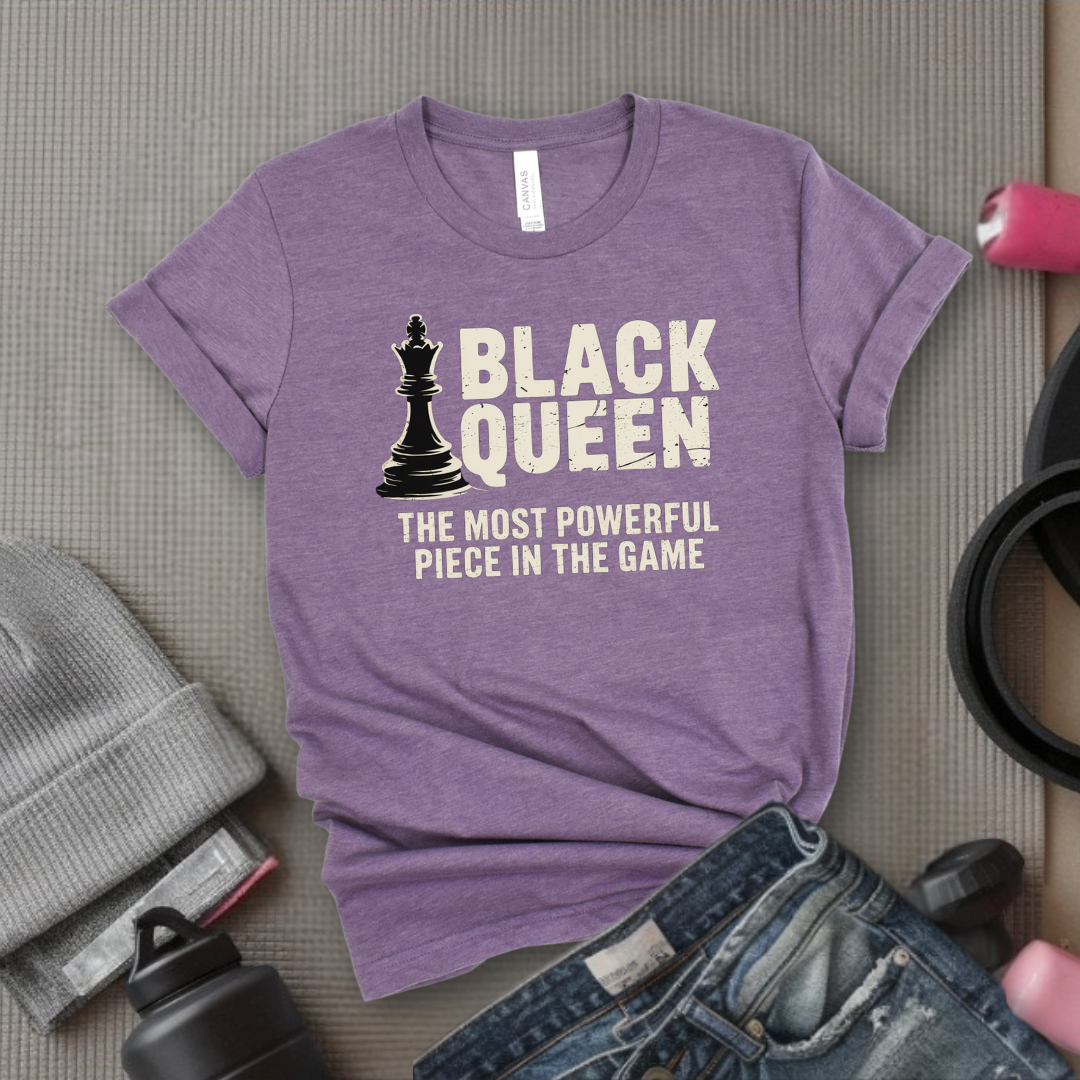 Black Queen The Most Powerful Piece In The Game - Women Empowerment Tee - Gift for Her - Bella Canvas 3001