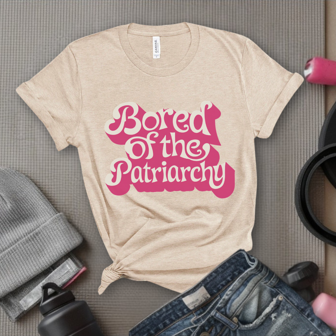 Bored Of The Patriarchy - Retro Sarcastic T-Shirt - Women Right Shirts - Unisex Jersey Short Sleeve Shirt - Gift for Her - Bella Canvas 3001