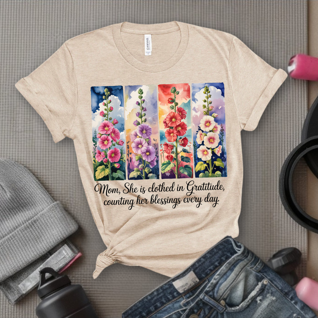 Mom, She Is Clothed In Gratitude - Mother's Day Gifts - Women Empower Feminist Tee - Bella Canvas 3001