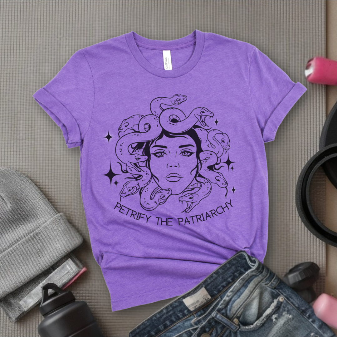 Petrify The Patriarchy Tshirt - Feminist Women Empowerment Shirt - Unisex Jersey Short Sleeve Shirt - Gift For Her - Bella Canvas 3001