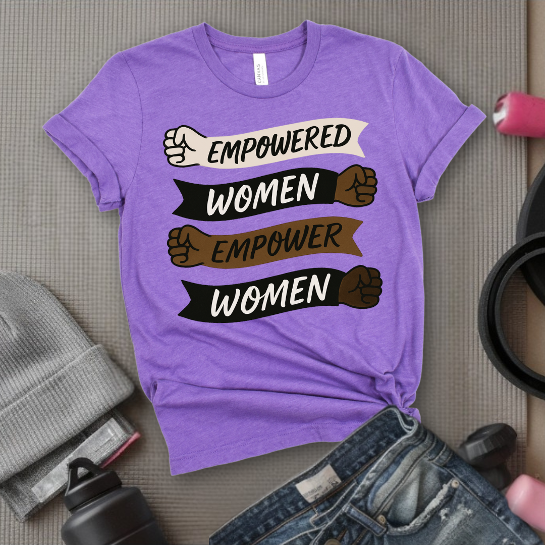 Empowered Women Empower Women V2 - Women Empowerment Tee - Gift for Her - Bella Canvas 3001