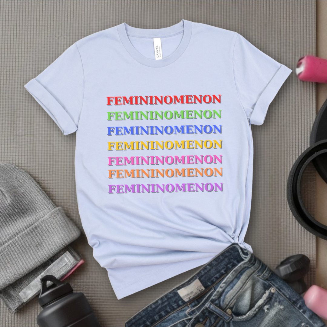 Femininomenon Shirt - Feminist T-Shirt - Women Empowerment Tee - Bella Canvas 3001