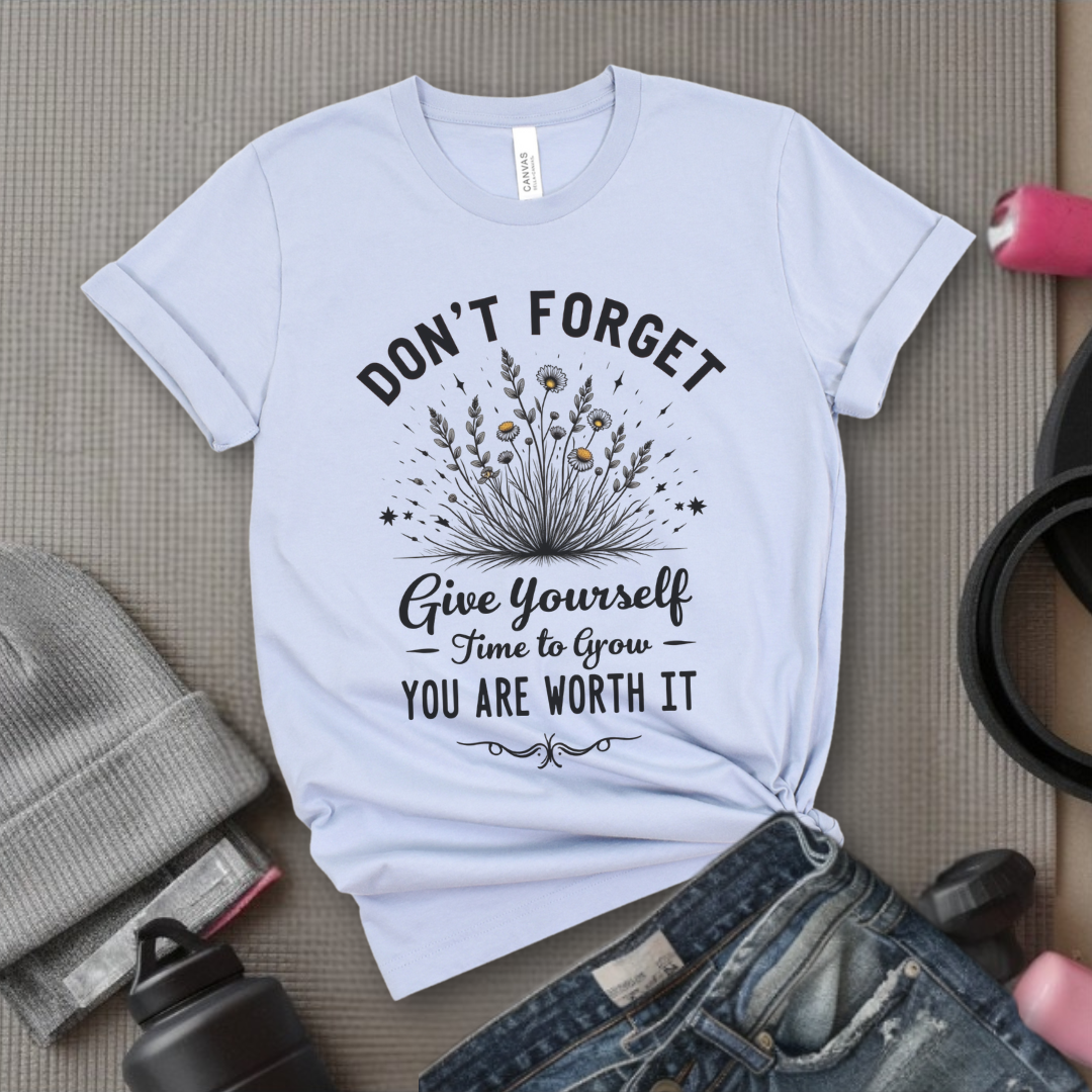 Keep Growing You're Worth It Tshirt - Feminist Women Empowerment Shirt - Unisex Jersey Short Sleeve Shirt - Gift for Yourself, Female Friends - Bella Canvas 3001
