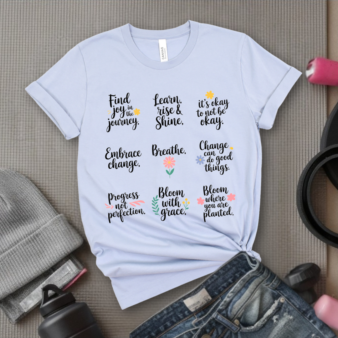 Retro Inspirational Flower Saying - Positive Quotes - Minimalism Mental Health Tee - Unisex Jersey Short Sleeve Shirt - Bella Canvas 3001