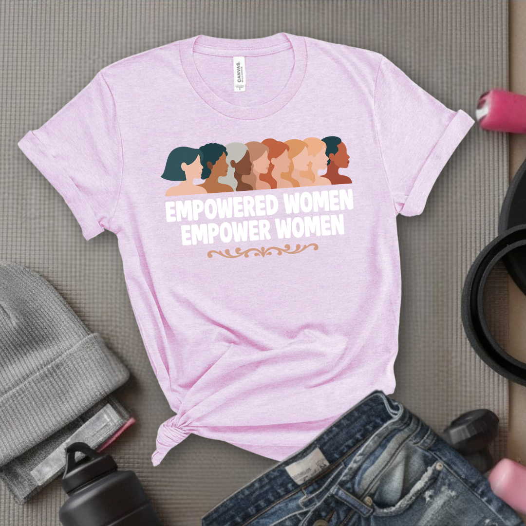 Empowered Women Empower Women V4- Women Empowerment Tee - Gift for Her - Bella Canvas 3001