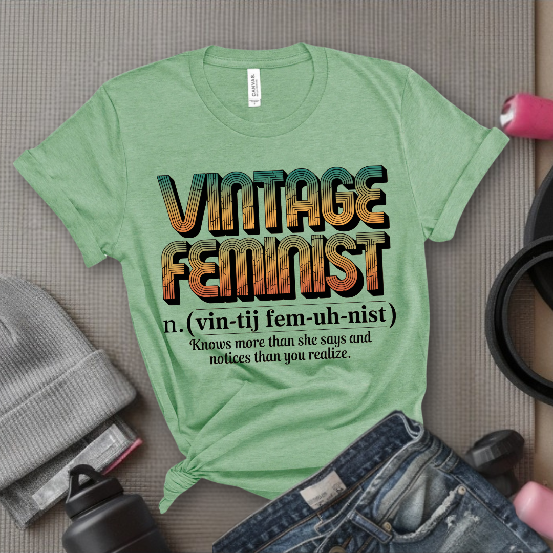 Vintage Feminist Definition Shirt - Women Empowerment Tee - Funny Gift for Feminist Empowered Woman, Strong Women - Bella Canvas 3001