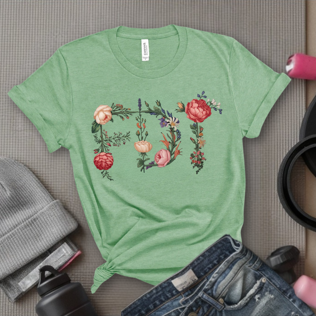 FDT Floral - Feminist Gift Empowerment Art Flower Design T-Shirt - Gift for Woman - Bella Canvas 3001