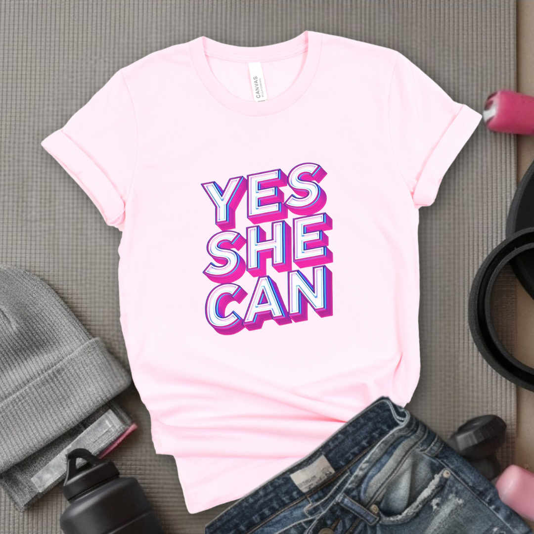 Yes She Can Motivational Tshirt - Feminist Women Empowerment Shirt - Unisex Jersey Short Sleeve Shirt - Gift for Yourself, Female Friends - Bella Canvas 3001