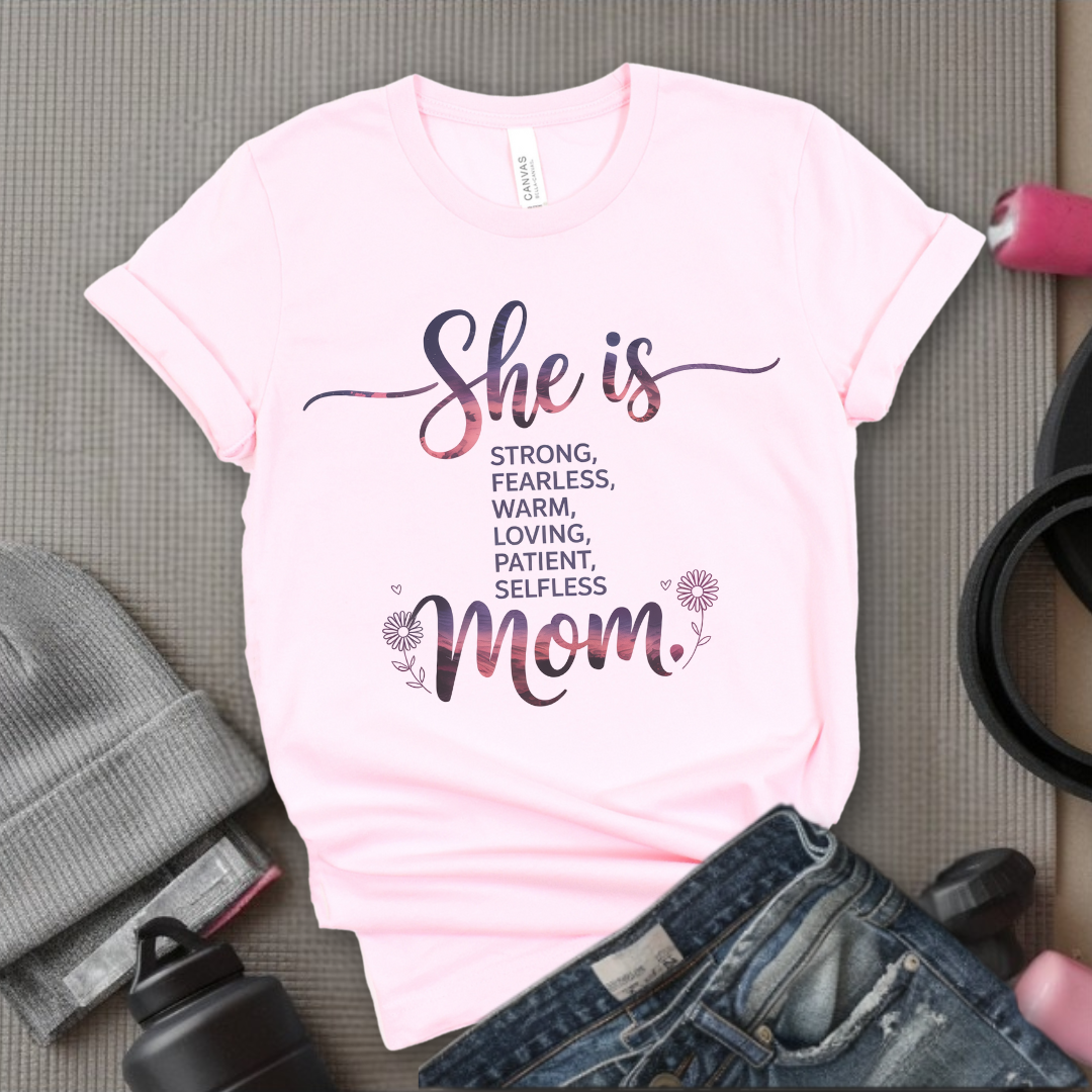 She Is Mom - Mother's Day Gifts - Women Empower Feminist Tee - Bella Canvas 3001