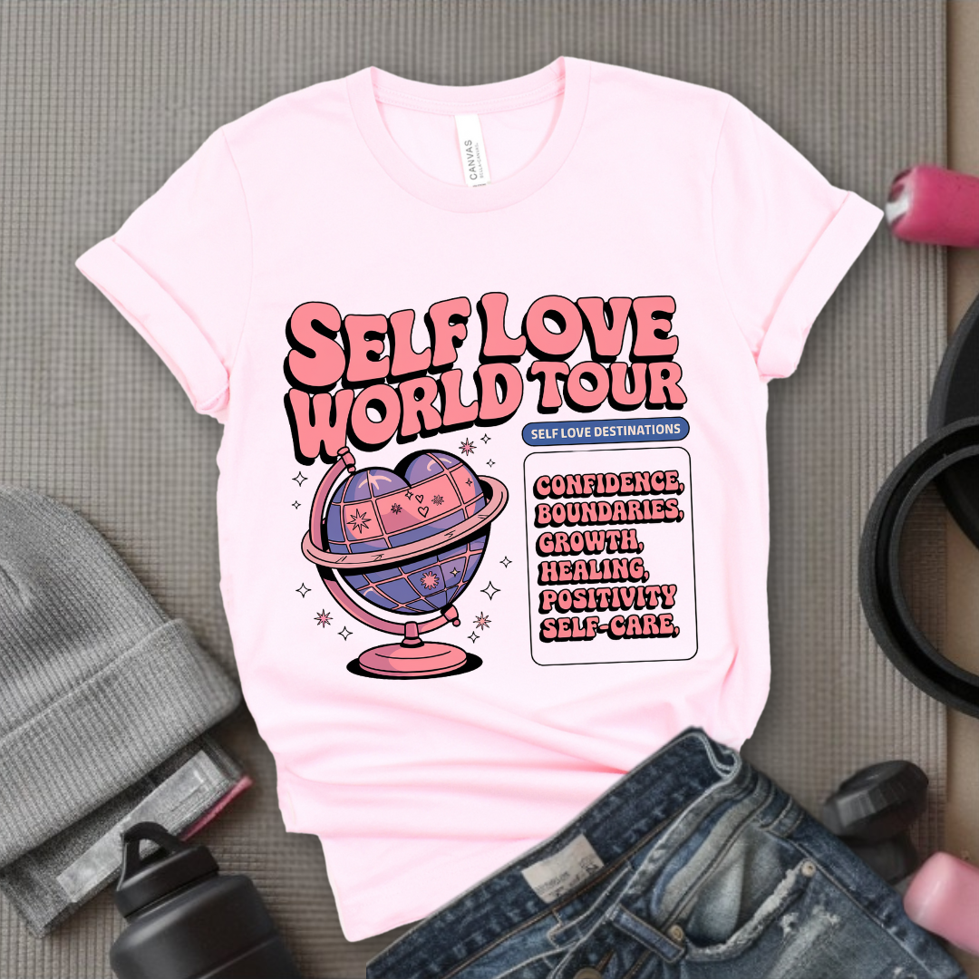 Affirmations Shirt - Self Love World Tour T-shirt - Mental Health Tee - Aesthetic Affirmations Shirt - Gift for Yourself - Bella Canvas 3001