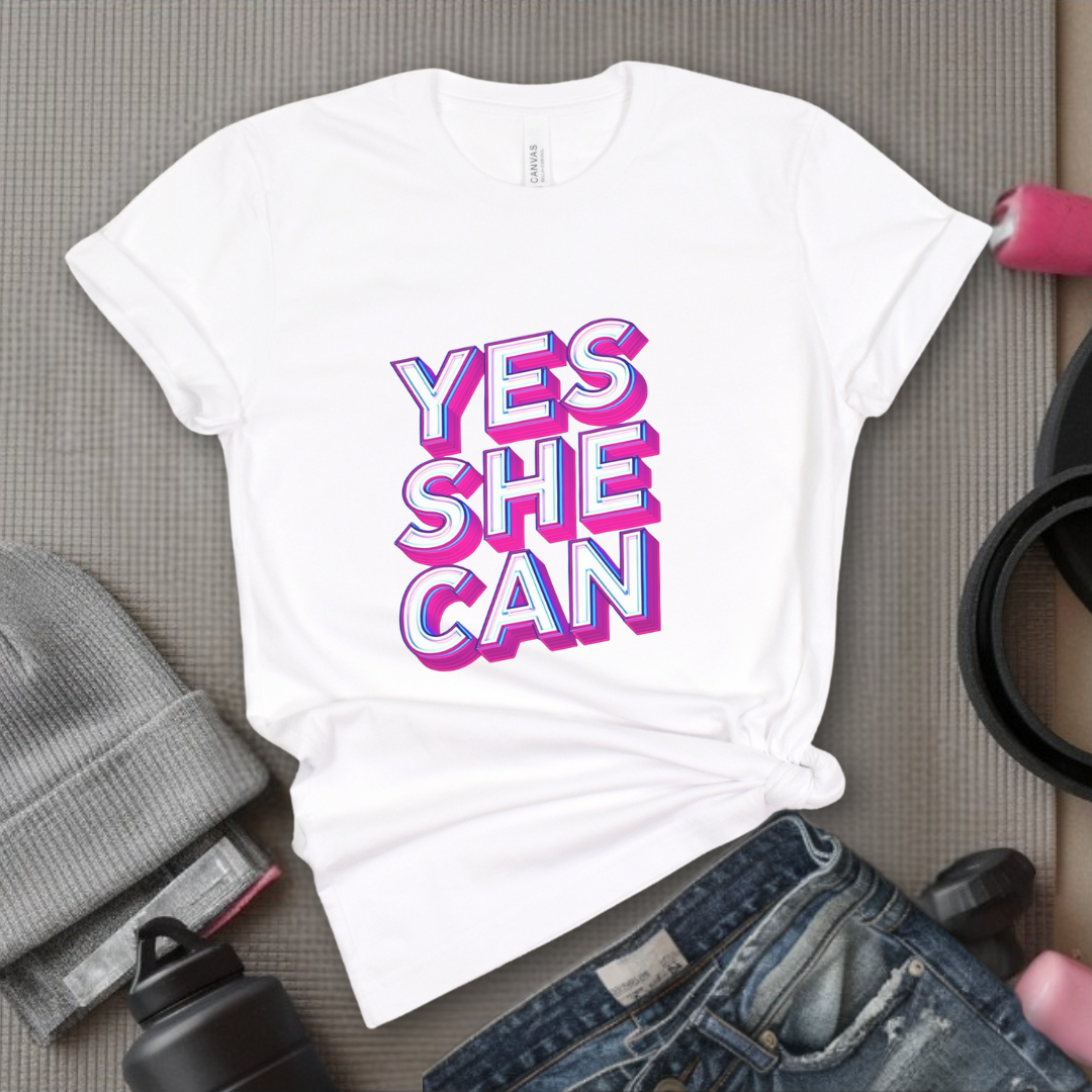 Yes She Can Motivational Tshirt - Feminist Women Empowerment Shirt - Unisex Jersey Short Sleeve Shirt - Gift for Yourself, Female Friends - Bella Canvas 3001