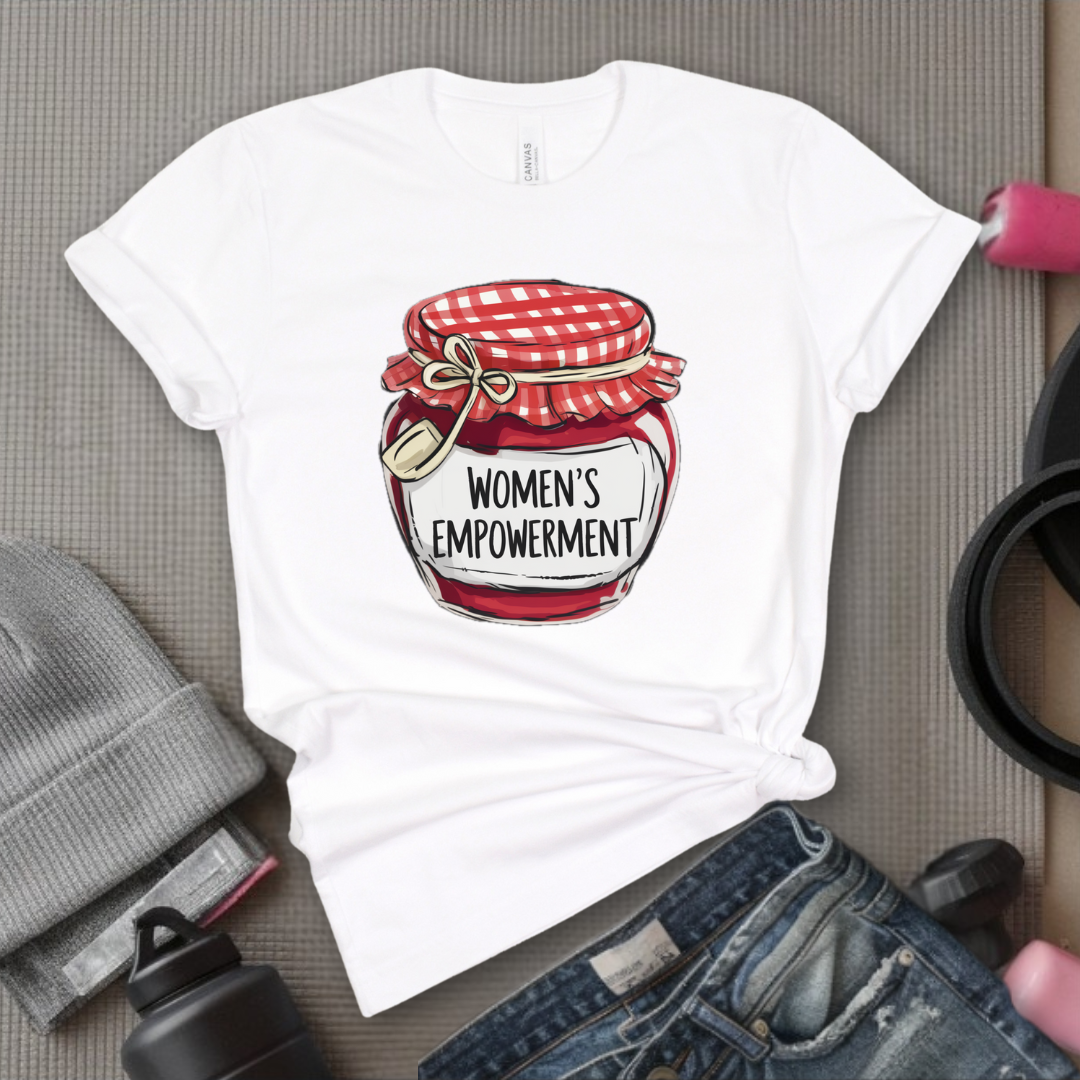 Women's Empowerment Is My Jam - Women Empowerment Tee - Gift for Her - Bella Canvas 3001
