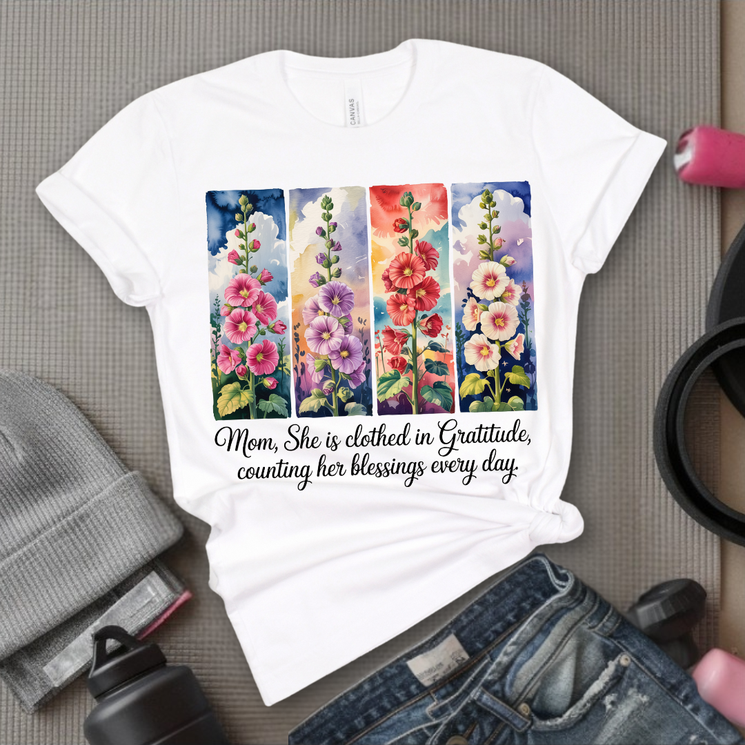 Mom, She Is Clothed In Gratitude - Mother's Day Gifts - Women Empower Feminist Tee - Bella Canvas 3001