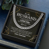 My Life, My Man, My Husband - Gift for Husband - Cuban Link Chain